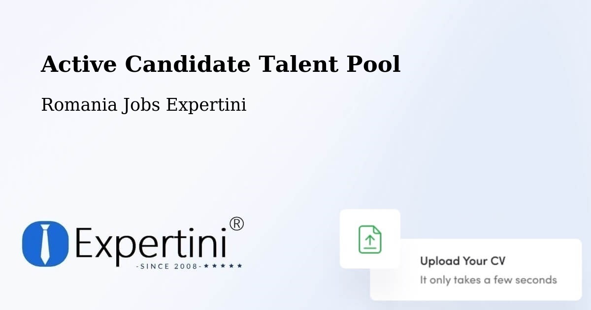 Active Candidate Talent Pool – Biled - Romania Jobs Expertini