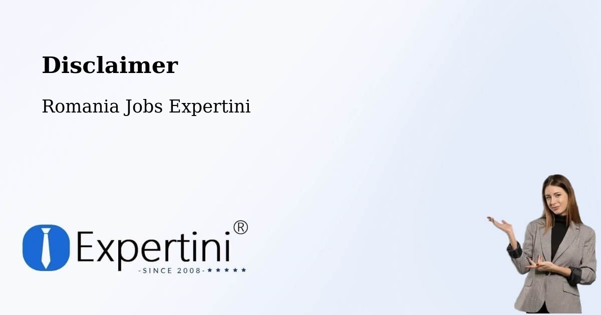 Disclaimer – Biled - Romania Jobs Expertini