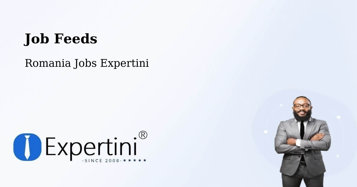 Job Listings Feed – Biled - Romania Jobs Expertini