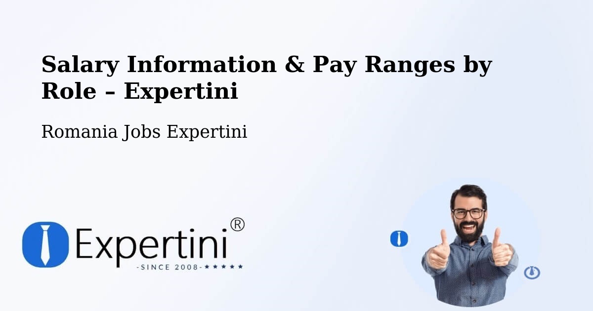 Salary Information & Pay Ranges – Biled - Biled, Romania Jobs Expertini